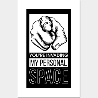 My personal space Posters and Art